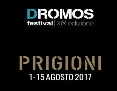 Dromos Festival 2017 dal 1 al 15 agosto 2017