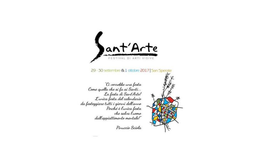 Sant'Arte. Omaggio alle Arti Visive a San Sperate (CA) dal 29 settembre al 1 ottobre 2017