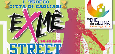 1' Trofeo Città di Cagliari “Exmè Street Soccer”
