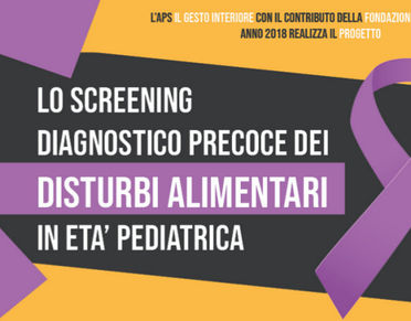 Lo screening diagnostico precoce dei disturbi alimentari in età pediatrica