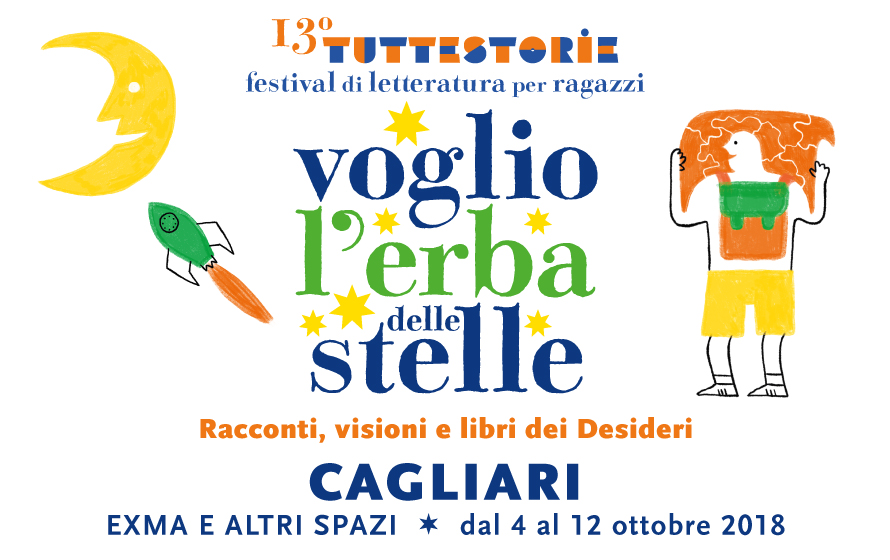 “VOGLIO L’ERBA DELLE STELLE. Racconti, visioni e libri dei Desideri”