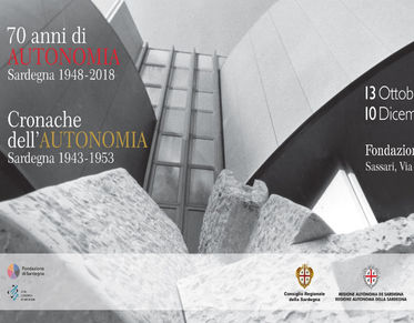 “70 anni di Autonomia. Sardegna 1948-2018”