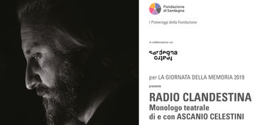 Radio clandestina - Monologo teatrale di e con Ascanio Celestini