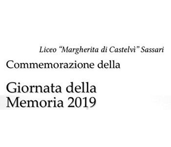 Giornata della Memoria 2019  Liceo Margherita di Castelvì Sassari