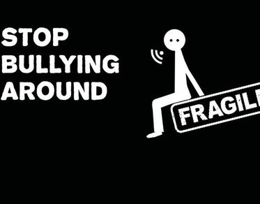 Stop Bullying Around