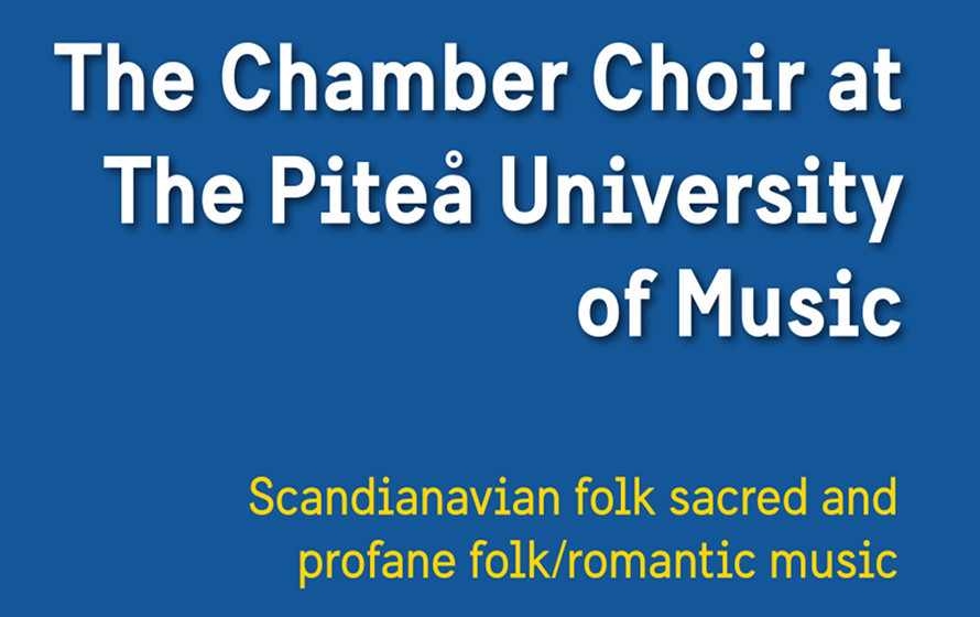The Chamber Choir at the Piteå University of Music