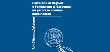 “Università di Cagliari e Fondazione di Sardegna: un percorso comune nella ricerca”, online il video della presentazione