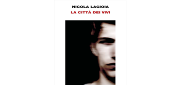 “Librarsi”, Nicola Lagioia presenta “La città dei vivi”