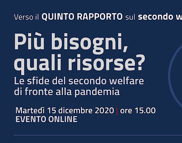 “Più bisogni, quali risorse”, il secondo welfare ai tempi della pandemia