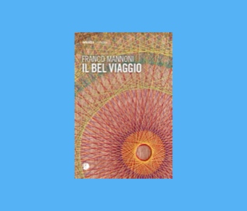 “Librarsi”, Franco Mannoni presenta “Il bel viaggio”