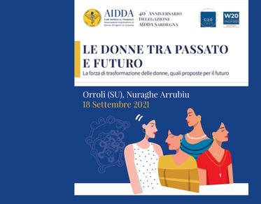 Le donne tra passato e futuro, Aidda organizza a Orroli la tappa italiana del Women 20