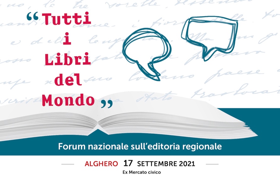 Tutti i libri del mondo, ad Alghero la II edizione del Forum sull’editoria regionale 