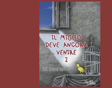 Sassari, venerdì 22 la presentazione del libro “Il miglio deve ancora venire 2 - 102 Crucci vari” 