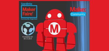 Maker Faire Sardinia, a Olbia la fiera degli artigiani digitali 