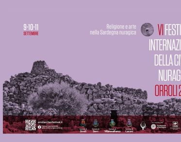 Orroli, dal 9 all’11 settembre il Festival internazionale della civiltà nuragica 