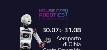 House of Robotics, a Olbia la mostra di robotica e intelligenza artificiale 