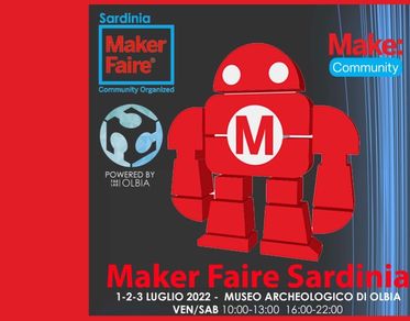 Maker Faire Sardinia, a Olbia la fiera degli artigiani digitali 