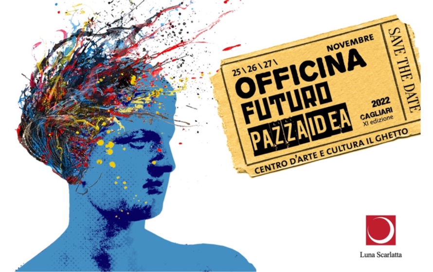 “Officina Futuro” da venerdì a domenica a Cagliari torna il festival Pazza Idea