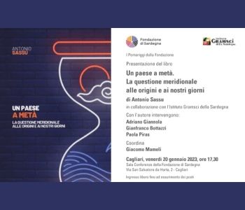 I Pomeriggi della Fondazione, a Cagliari la presentazione del libro “Un paese a metà” di Antonio Sassu