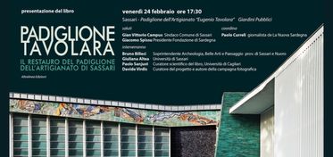 Cultura, presentato il libro “Padiglione Tavolara. Il restauro del Padiglione dell’Artigianato di Sassari” 