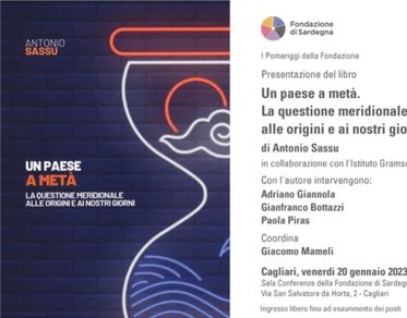 I Pomeriggi della Fondazione, a Cagliari la presentazione del libro “Un paese a metà” di Antonio Sassu 