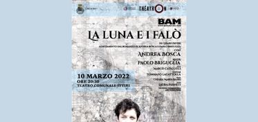 “La luna e i falò”, parte da Ittiri la tournée teatrale dell’adattamento di Andrea Bosca e Paolo Briguglia