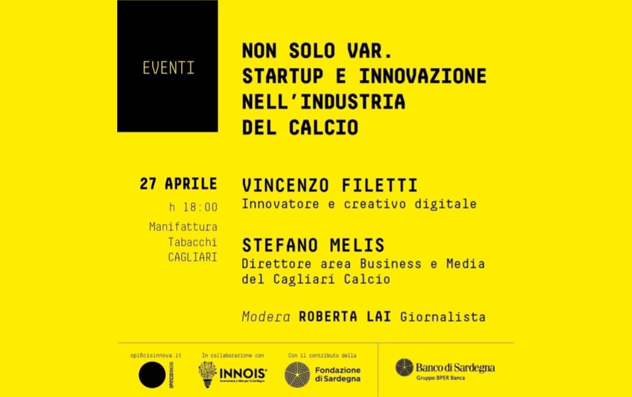 “Non solo VAR. Startup e innovazione nell’industria del calcio”, il 27 aprile un talk alla Ex Manifattura Tabacchi di Cagliari