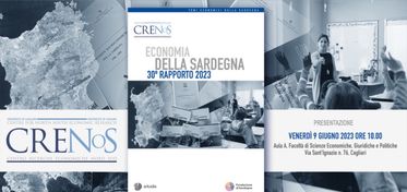 Crenos, venerdì la presentazione del 30° Rapporto sull’economia della Sardegna