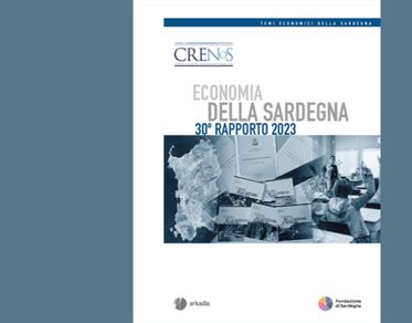 Crenos, il 5 luglio a Sassari la presentazione del 30° Rapporto sull’economia della Sardegna 