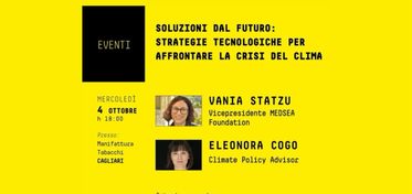 “Soluzioni dal futuro”, il 4 ottobre a Cagliari un talk sulle strategie tecnologiche per affrontare la crisi del clima