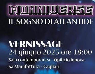 “MONNIVERSE”, dal 24 giugno a Cagliari la mostra che unisce arte e intelligenza artificiale