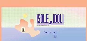 Arte, simboli e forme tra antichità e modernità, “Isole e Idoli” al MAN di Nuoro