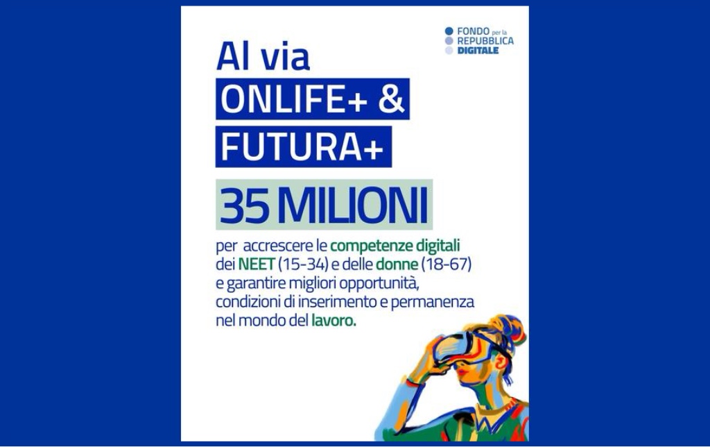 Onlife+ e Futura+, online i due nuovi bandi del Fondo per la Repubblica Digitale