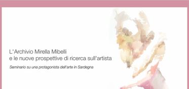 Mirella Mibelli, a Cagliari un seminario di studi dedicato alla figura e all’opera dell’artista