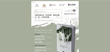 “Antonio Simon Mossa e il cinema”, a Sassari la presentazione del volume sugli anni della formazione