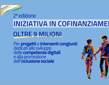 Fondo per la Repubblica Digitale, oltre 9 milioni di euro la seconda edizione del canale di cofinanziamento