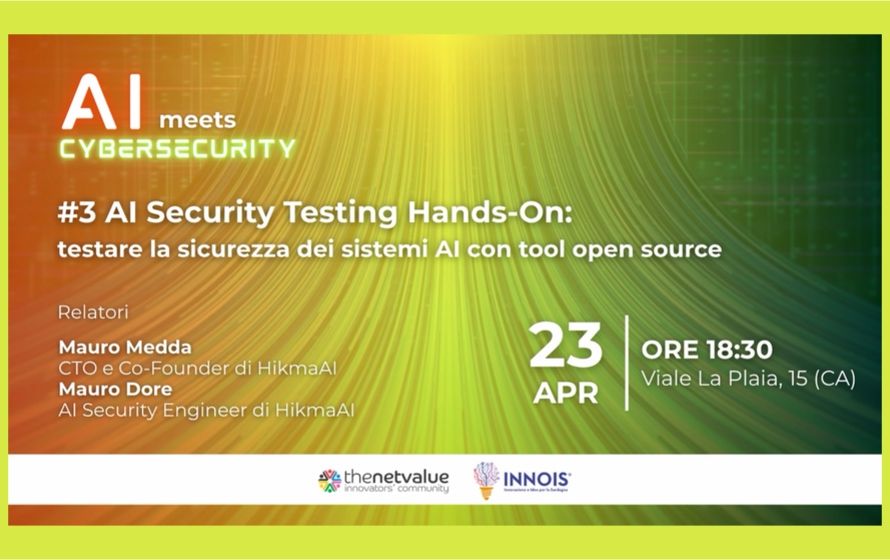 AI meets Cybersecurity, a Cagliari nuovo incontro dedicato al testing della sicurezza dei sistemi di intelligenza artificiale