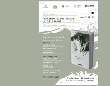 “Antonio Simon Mossa e il cinema”, a Sassari la presentazione del volume sugli anni della formazione