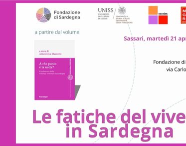 Le fatiche del vivere in Sardegna, a Sassari un incontro su cambiamenti sociali e nuove forme di disagio giovanile