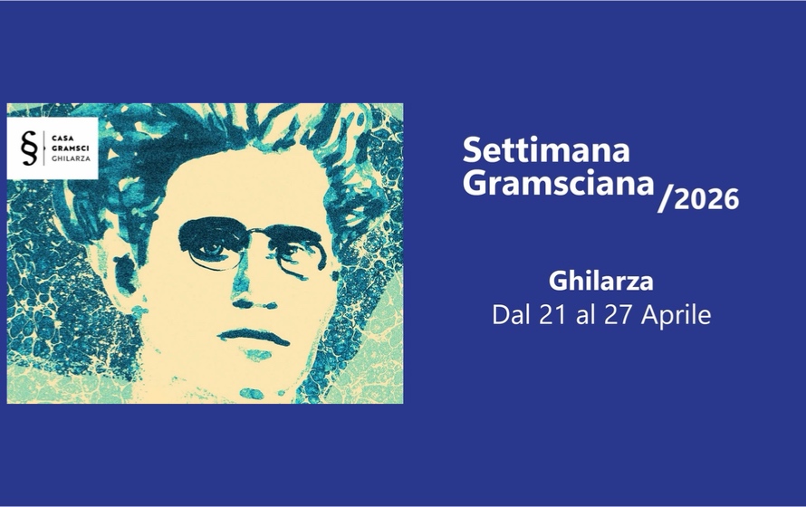 Ghilarza, dal 21 al 27 aprile la nona edizione della Settimana Gramsciana