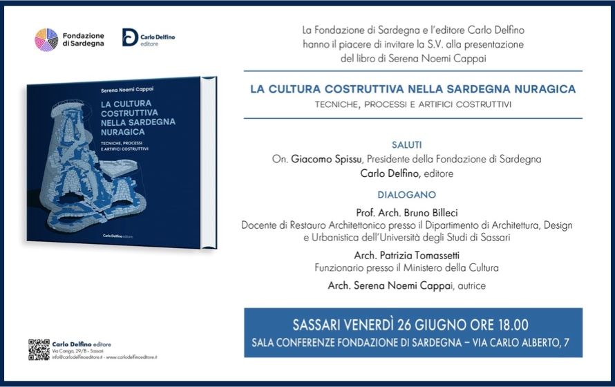 La cultura costruttiva nella Sardegna nuragica, venerdì 26 giugno la presentazione del volume di Serena Noemi Cappai