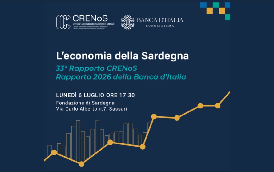 L’economia della Sardegna, a Sassari la presentazione dei rapporti CRENoS e Banca d’Italia