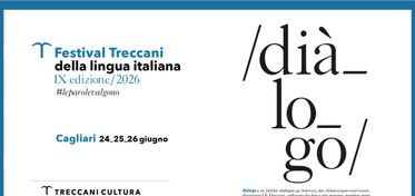 Dialogo, dal 24 al 26 giugno il Festival Treccani della Lingua Italiana fa tappa a Cagliari
