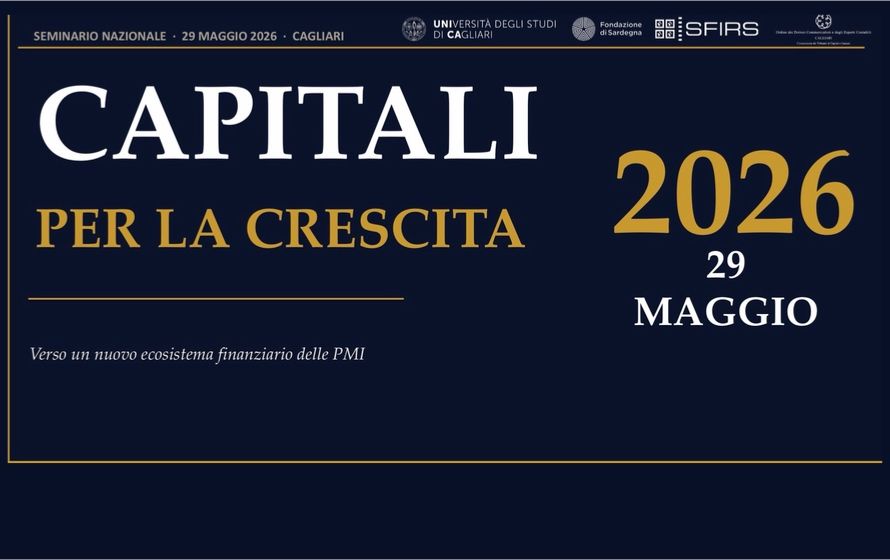Capitali per la crescita, a Cagliari un seminario sul nuovo ecosistema finanziario delle PMI