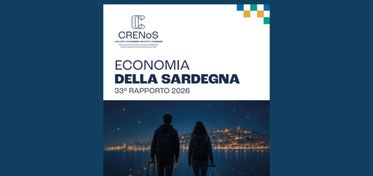 Economia della Sardegna, a Cagliari la presentazione del 33° Rapporto CRENoS