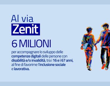 Fondo Repubblica Digitale, pubblicato il bando Zenit per l’autonomia e l’inclusione lavorativa